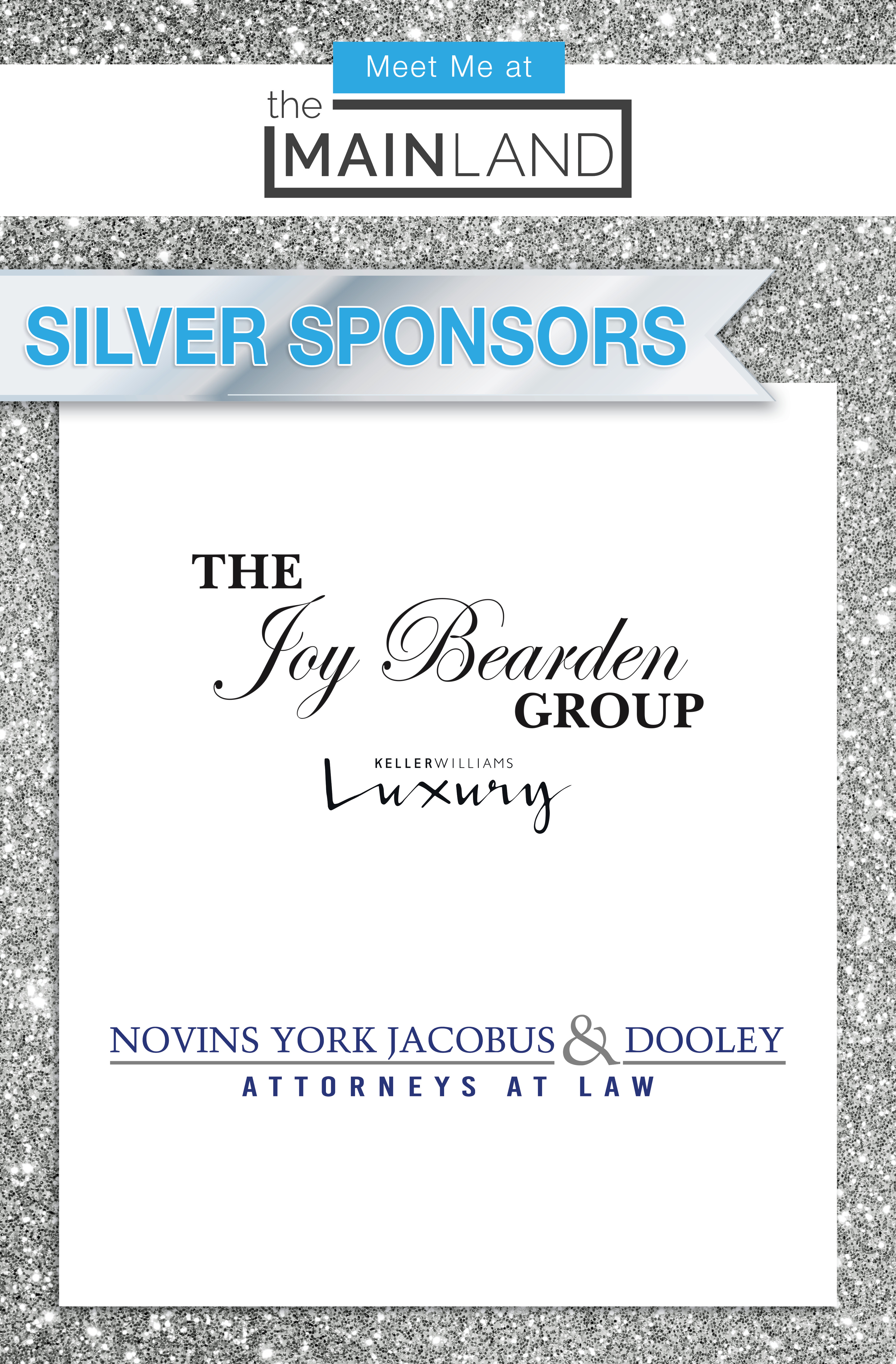 Silver Sponsors the Joy Bearden Group and Novins, York, Jacobus, & Dooley Attorneys At Law